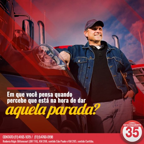 Em que você pensa quando percebe que está na hora de dar aquela parada?
