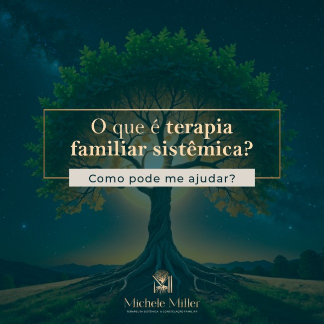 O que é terapia familiar sistêmica? Como pode me ajudar?