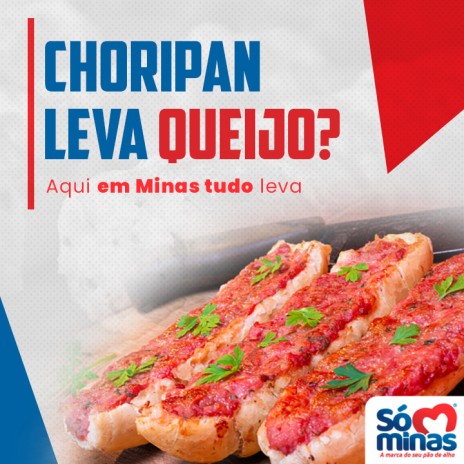 Choripan leva queijo? Aqui em Minas tudo leva