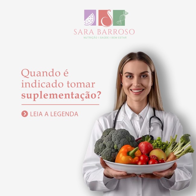 Quando é indicado tomar suplementação?