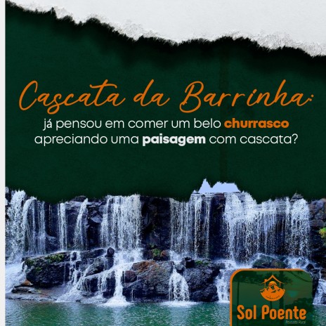 Cascata da Barrinha: já pensou em comer um belo churrasco apreciando uma paisagem com cascata?