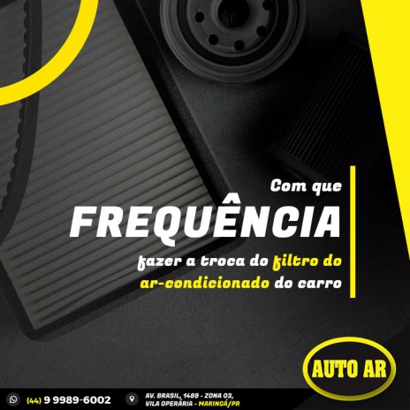 Com que frequência fazer a troca do filtro do ar-condicionado do carro