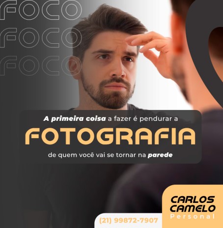 A primeira coisa a fazer é pendurar a fotografia de quem você vai se tornar na parede