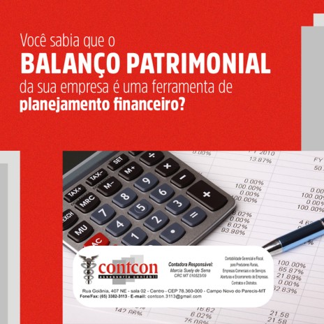Você sabia que o balanço patrimonial da sua empresa é uma ferramenta de planejamento financeiro?