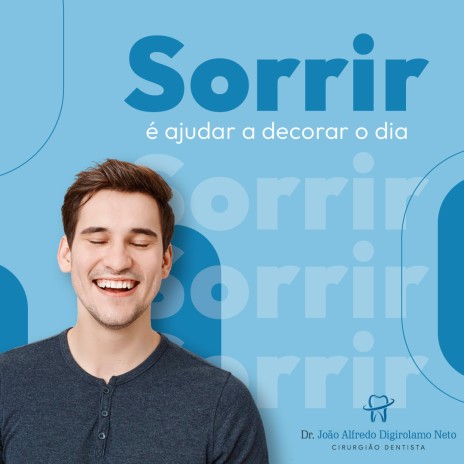 Sorrir é ajudar a decorar o dia