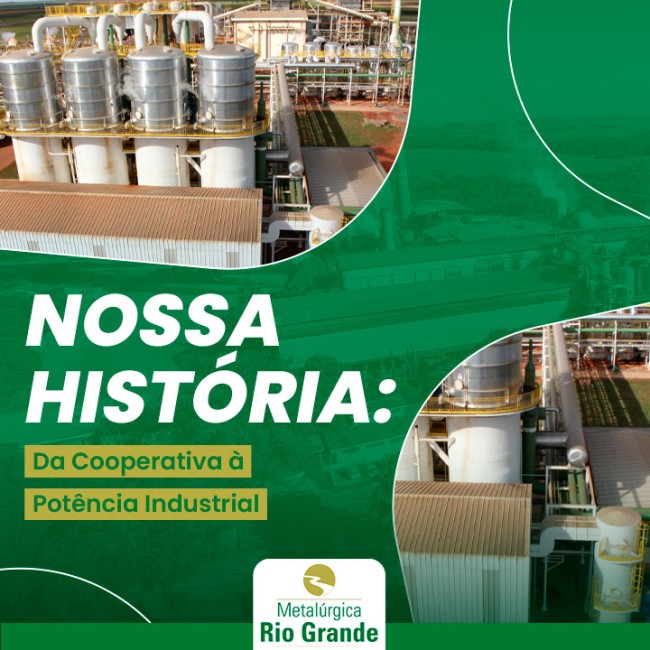 Nossa História: Da Cooperativa à Potência Industrial