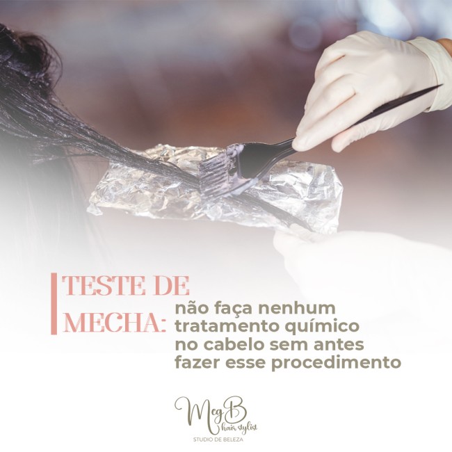 Teste de mecha: não faça nenhum tratamento químico no cabelo sem antes fazer esse procedimento