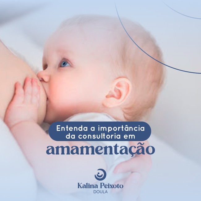 Entenda a importância da consultoria em amamentação