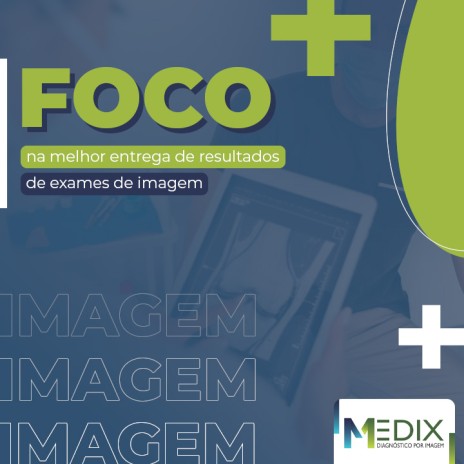 Foco na melhor entrega de resultados de exames de imagem
