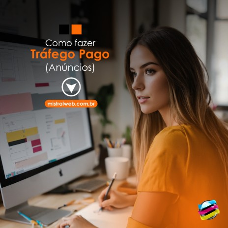 Como fazer Tráfego Pago (Anúncios)