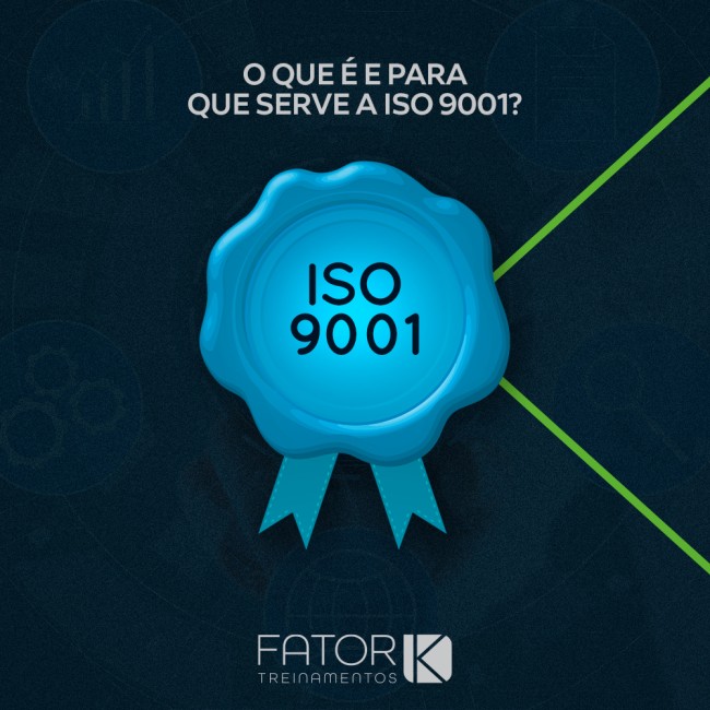 O que é e para que serve a ISO 9001