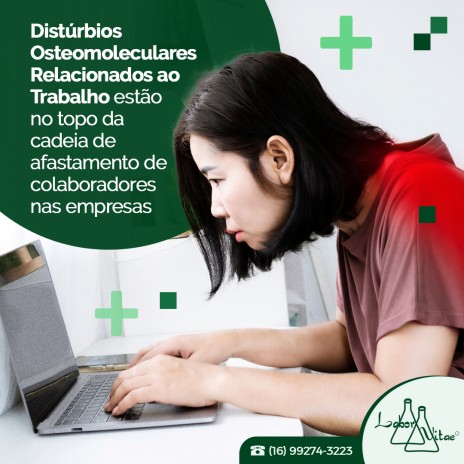 Distúrbios Osteomoleculares Relacionados ao Trabalho estão no topo da cadeia de afastamento de colaboradores nas empresas
