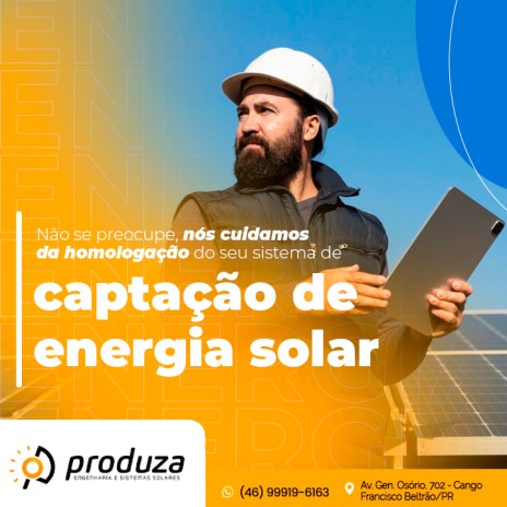 Não se preocupe, nós cuidamos da homologação do seu sistema de captação de energia solar