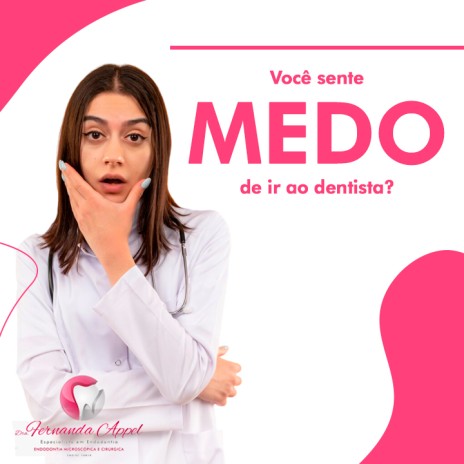 Você sente medo de ir ao dentista?