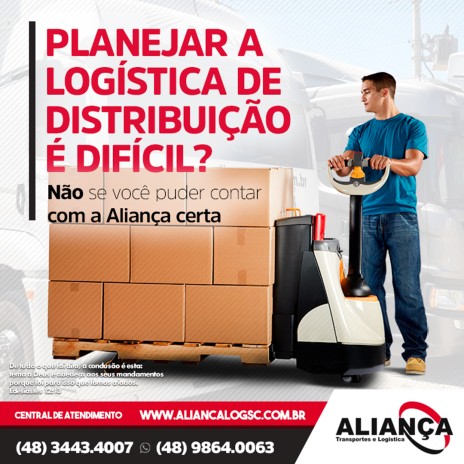 Planejar a logística de distribuição é difícil? Não se você puder contar com a Aliança certa