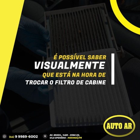 É possível saber visualmente que está na hora de trocar o filtro de cabine