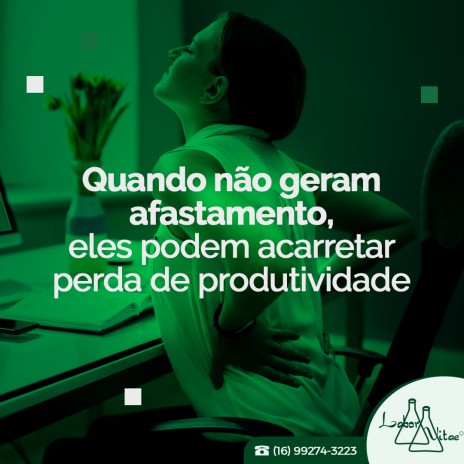 Quando não geram afastamento, eles podem acarretar perda de produtividade