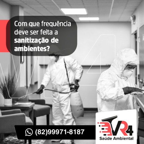 Com que frequência deve ser feita a sanitização de ambientes?