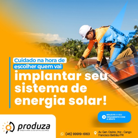 Cuidado na hora de escolher quem vai implantar seu sistema de energia solar!