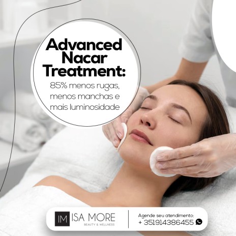 Advanced Nacar Treatment: 85% menos rugas, menos manchas e mais luminosidade