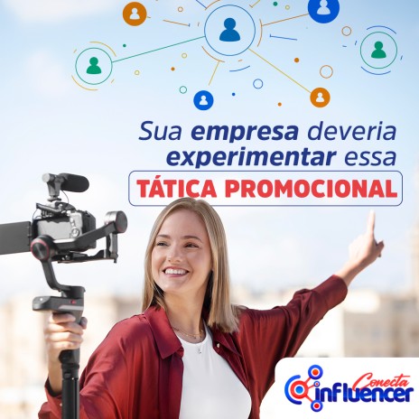 Sua empresa deveria experimentar essa tática promocional