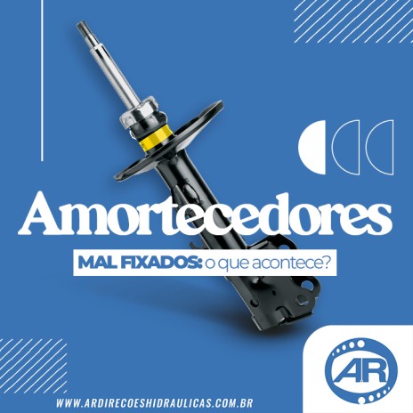 Amortecedores mal fixados: o que acontece?