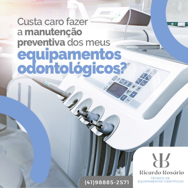 Custa caro fazer a manutenção preventiva dos meus equipamentos odontológicos?