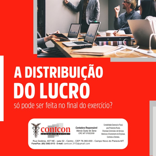 A distribuição do lucro só pode ser feita no final do exercício?