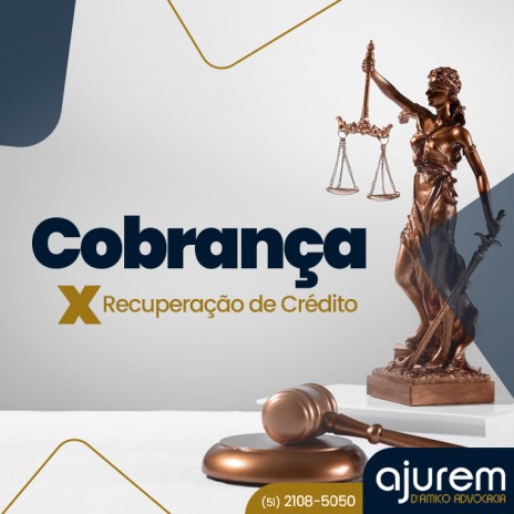Cobrança x Recuperação de Crédito