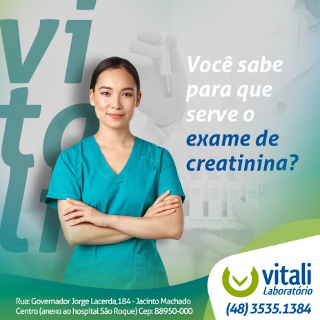Você sabe para que serve o exame de creatinina?