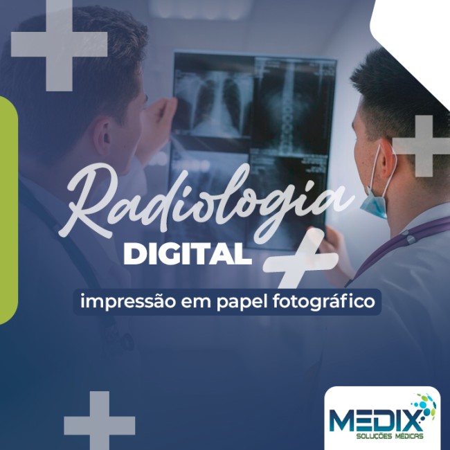 Radiologia digital + impressão em papel fotográfico
