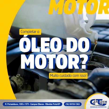 Completar o óleo do motor? Muito cuidado com isso!