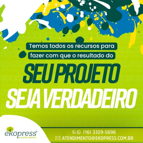 Temos todos os recursos para fazer com que o resultado do seu projeto seja verdadeiro