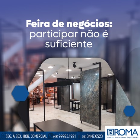 Feira de negócios: participar não é suficiente