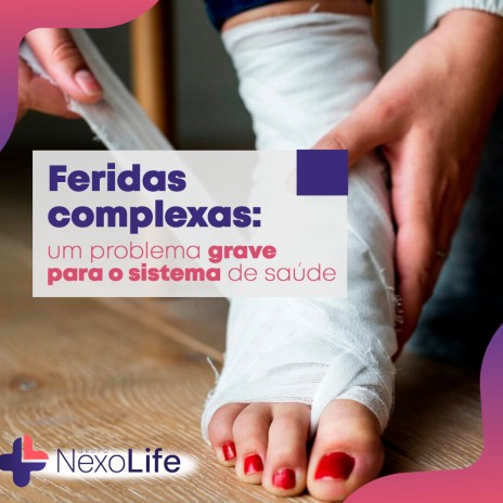 Feridas complexas: um problema grave para o sistema de saúde