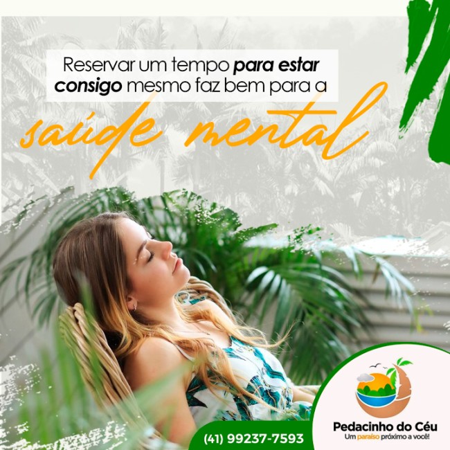 Reservar um tempo para estar consigo mesmo faz bem para a saúde mental