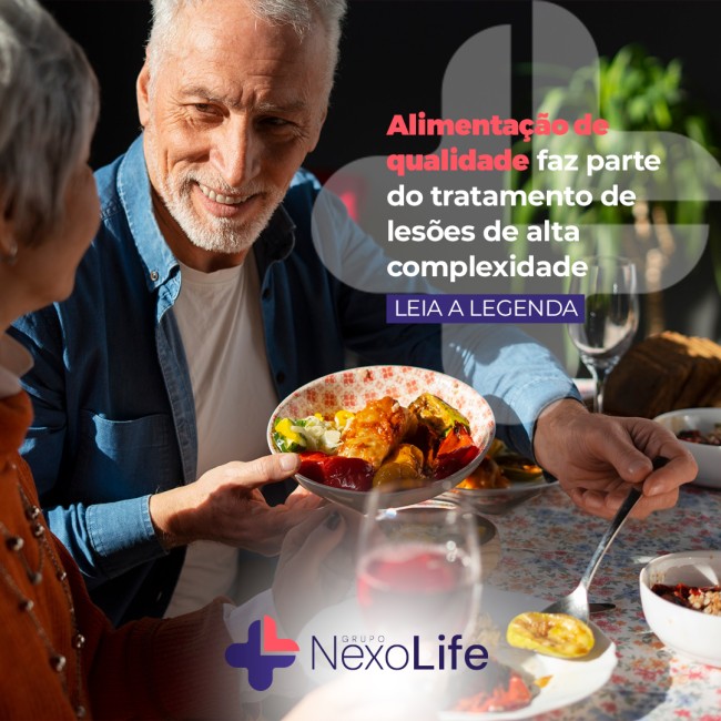 Alimentação de qualidade faz parte do tratamento de lesões de alta complexidade