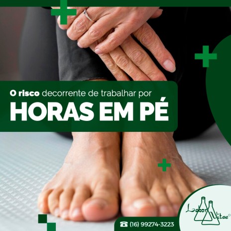 O risco decorrente de trabalhar por horas em pé