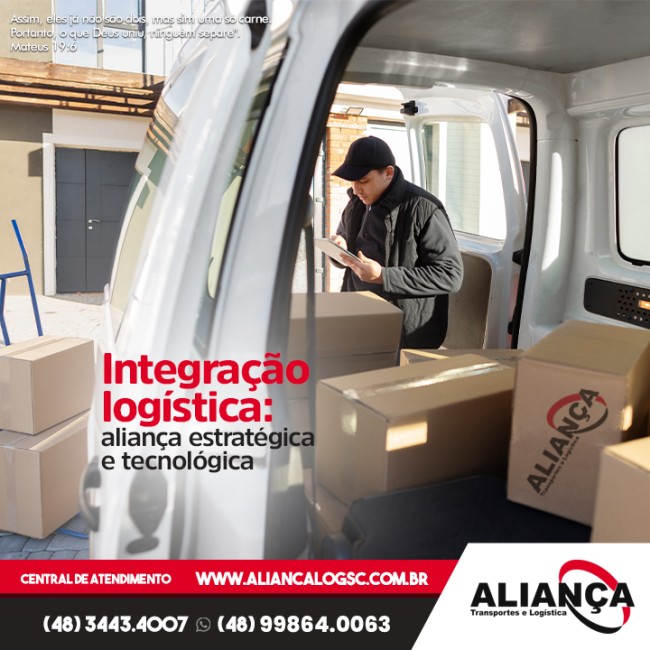 Integração logística: aliança estratégica e tecnológica