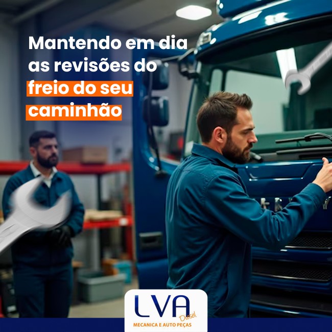 Mantendo em dia as revisões do freio do seu caminhão