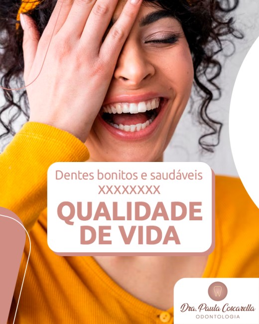 Dentes bonitos e saudáveis x qualidade de vida