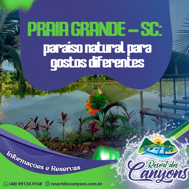 Praia Grande – SC: paraíso natural para gostos diferentes