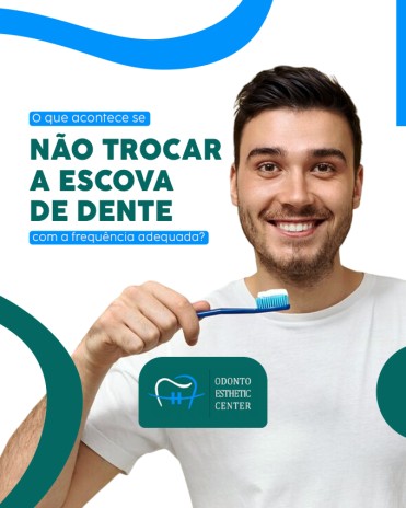 O que acontece se não trocar a escova de dente com a frequência adequada?