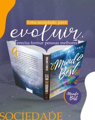 Uma sociedade, para evoluir, precisa formar pessoas melhores