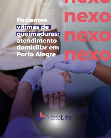 Pacientes vítimas de queimaduras: atendimento domiciliar em Porto Alegre