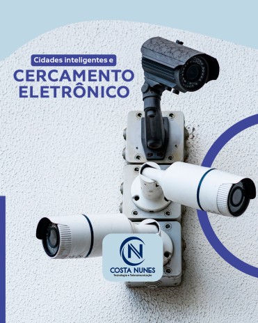 Cidades inteligentes e cercamento eletrônico