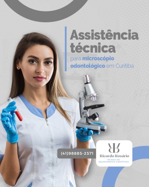 Assistência técnica para microscópio odontológico em Curitiba
