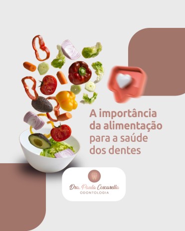 A importância da alimentação para a saúde dos dentes