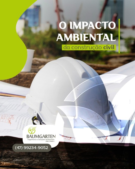 O impacto ambiental da construção civil