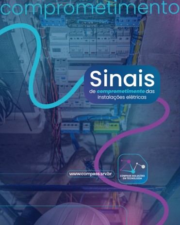 Sinais de comprometimento das instalações elétricas